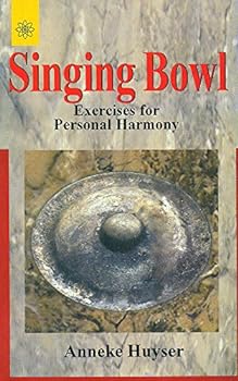 Singing Bowl Exercise for Personal Harmony